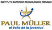 INSTITUTO SUPERIOR TECNOLOGICO PAUL MULLER